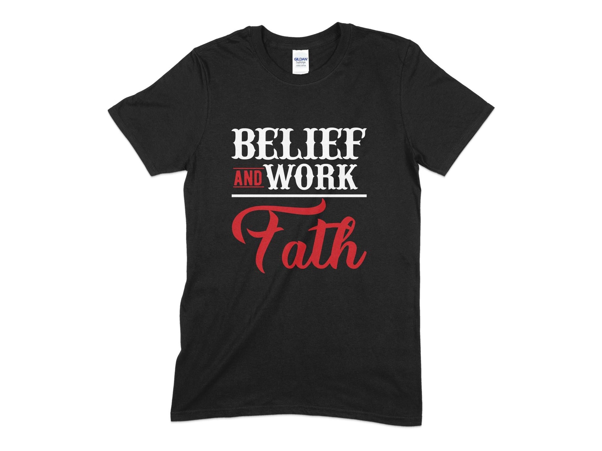 Belief and work fath t-shirt - Premium t-shirt from MyDesigns - Just $19.95! Shop now at Lees Krazy Teez