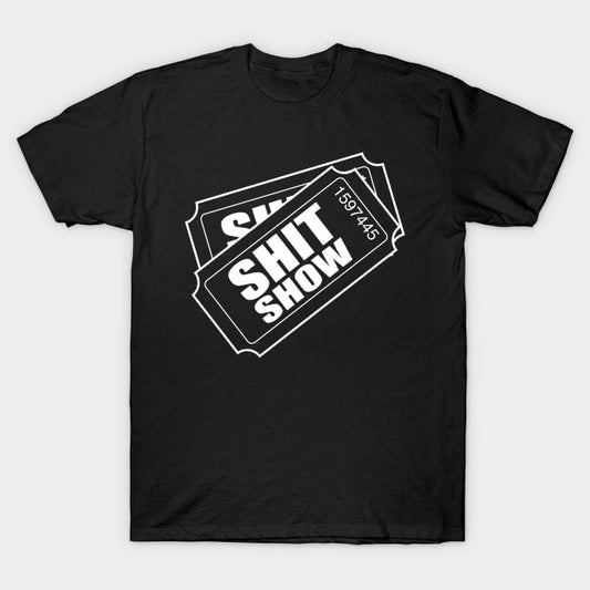 Two tickets shit show funny men's T-Shirt - Premium t-shirt from MyDesigns - Just $19.95! Shop now at Lees Krazy Teez