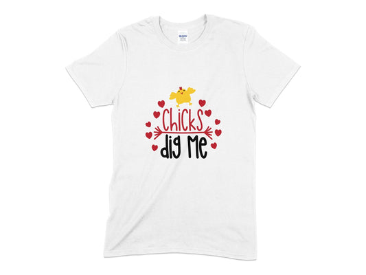 Chicks dig me womens ladies t-shirt - Premium t-shirt from MyDesigns - Just $18.95! Shop now at Lees Krazy Teez