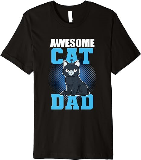 Awesome Cat Dad Cat Mom Cat Lovers Cat Girlfriend Funny Cat Premium T-Shirt - Premium t-shirt from MyDesigns - Just $19.95! Shop now at Lees Krazy Teez