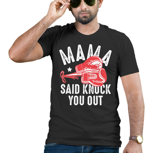 Mama said knock you out t-shirt - Premium t-shirt from MyDesigns - Just $21.95! Shop now at Lees Krazy Teez