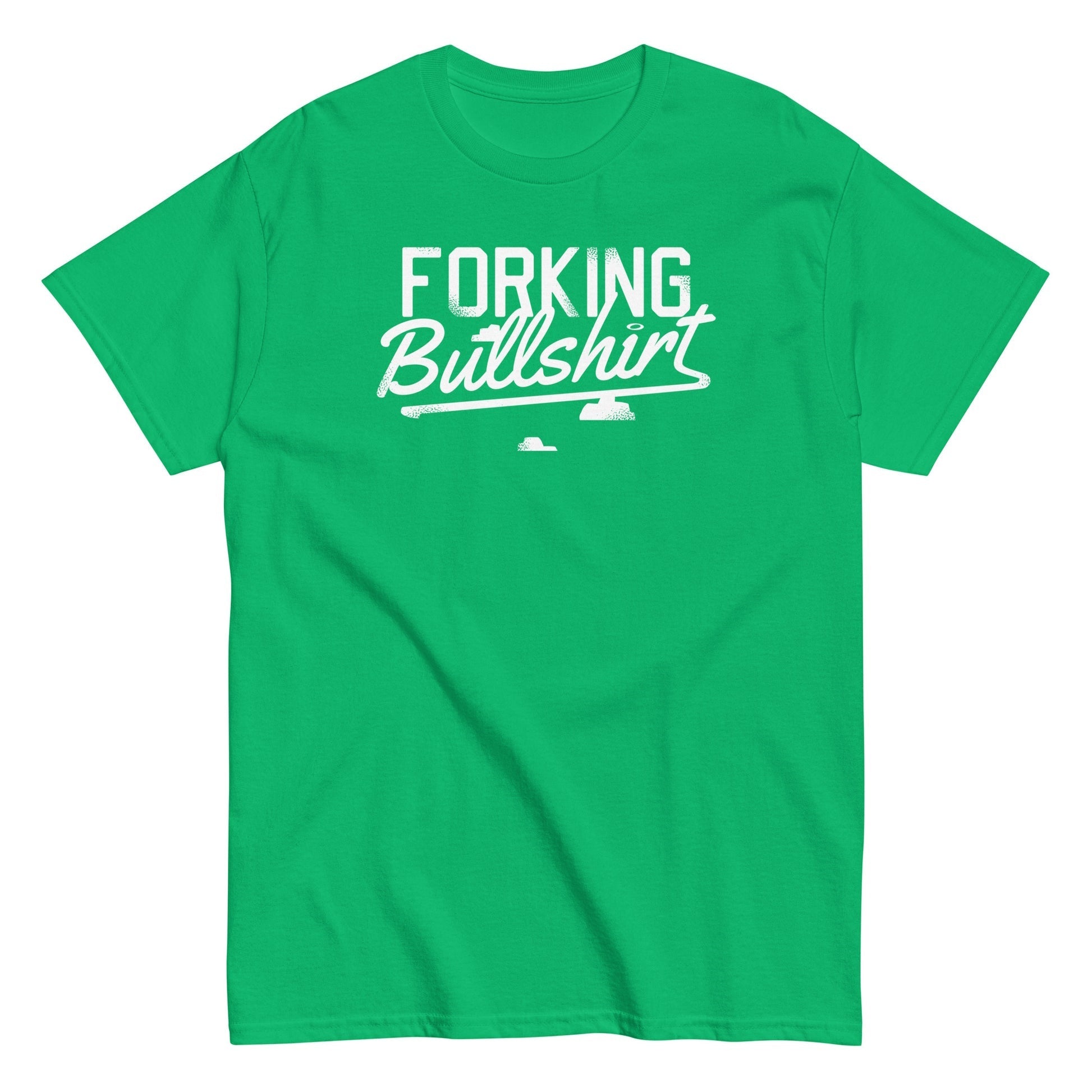 Forking bullshirt funny hilarious t-shirt - Premium t-shirt from MyDesigns - Just $19.95! Shop now at Lees Krazy Teez