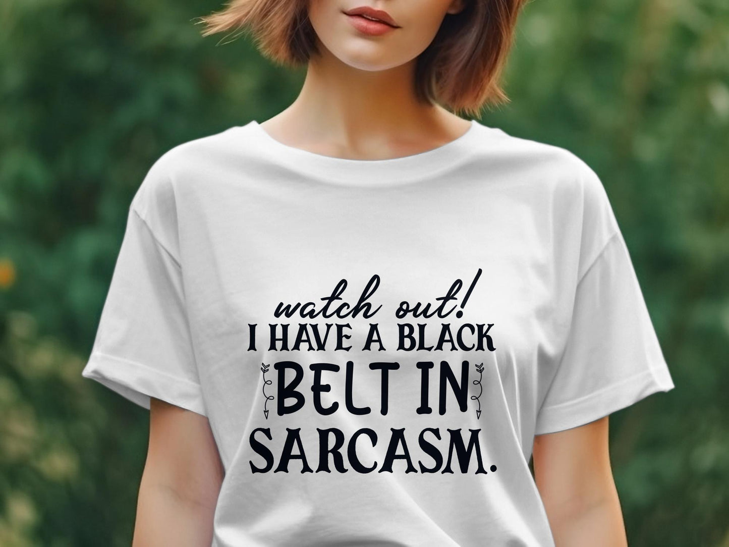 watch out! i have a black belt in sarcasm Women's tee - Premium  from MyDesigns - Just $19.95! Shop now at Lees Krazy Teez