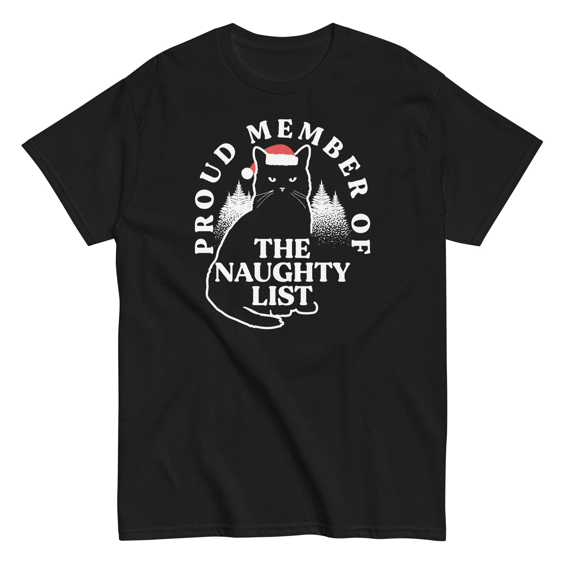 Proud member of the naughty list cat Men's t-shirt - Premium t-shirt from MyDesigns - Just $19.95! Shop now at Lees Krazy Teez