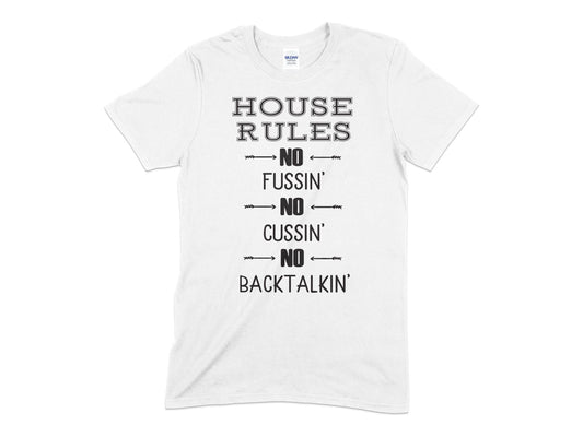 House Rules Funny Quote t-shirt - Premium t-shirt from MyDesigns - Just $18.95! Shop now at Lees Krazy Teez