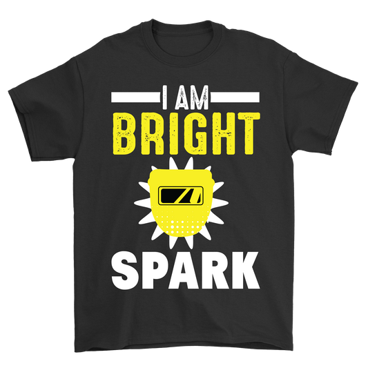 I am bright spark t-shirt - Premium t-shirt from MyDesigns - Just $19.95! Shop now at Lees Krazy Teez