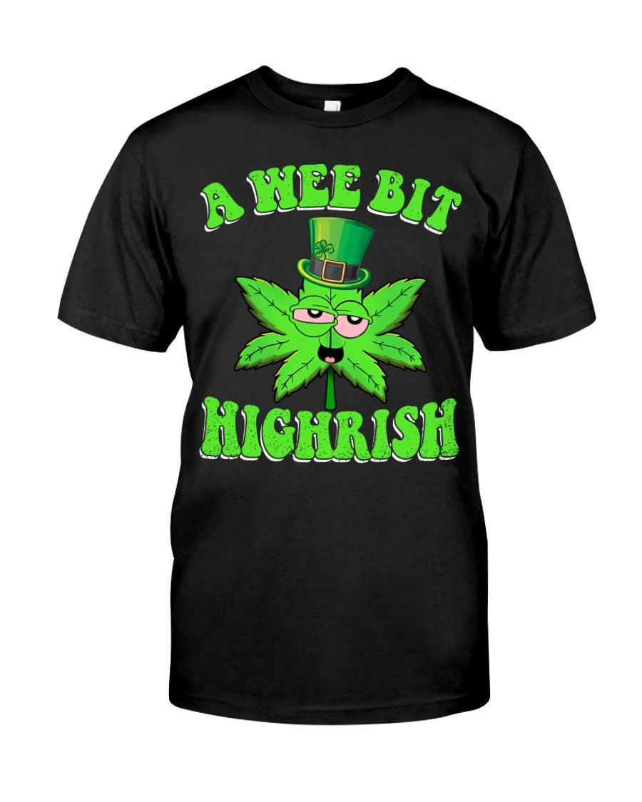 A wee bit highrish funny St Patricks day t-shirt - Premium t-shirt from MyDesigns - Just $16.95! Shop now at Lees Krazy Teez