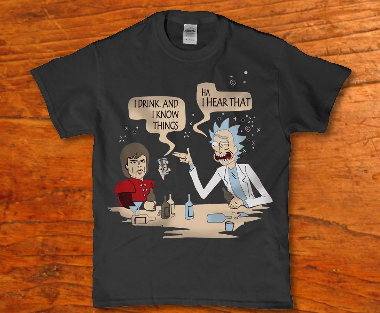 Rick and Morty i drink and i know things t-shirt - Premium t-shirt from MyDesigns - Just $16.95! Shop now at Lees Krazy Teez