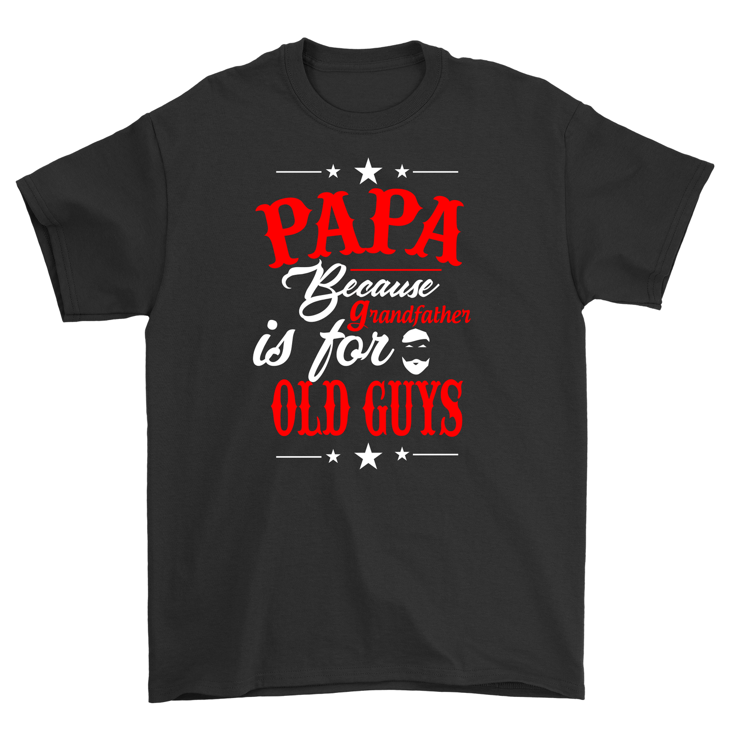 Papa because grandfather is for old guys t-shirts - Premium t-shirt from MyDesigns - Just $21.95! Shop now at Lees Krazy Teez