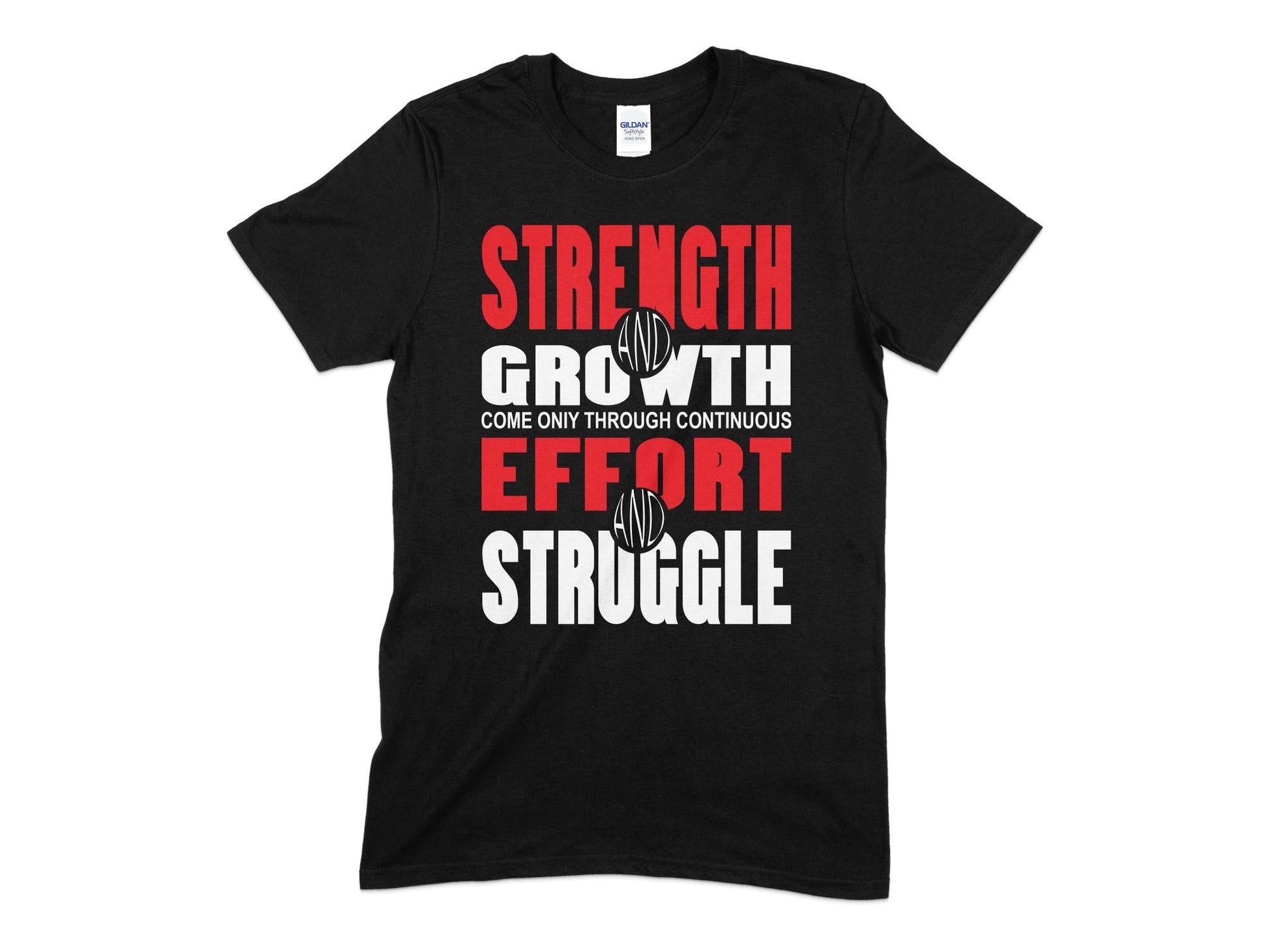 Strength growth effort struggle t-shirt - Premium t-shirt from MyDesigns - Just $21.95! Shop now at Lees Krazy Teez