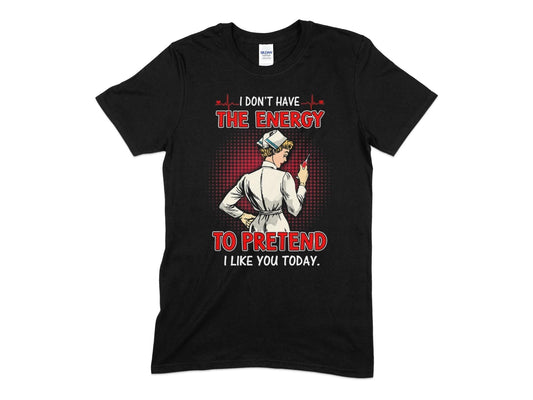 I dont have the energy to pretend i like you today - Premium t-shirt from MyDesigns - Just $21.95! Shop now at Lees Krazy Teez