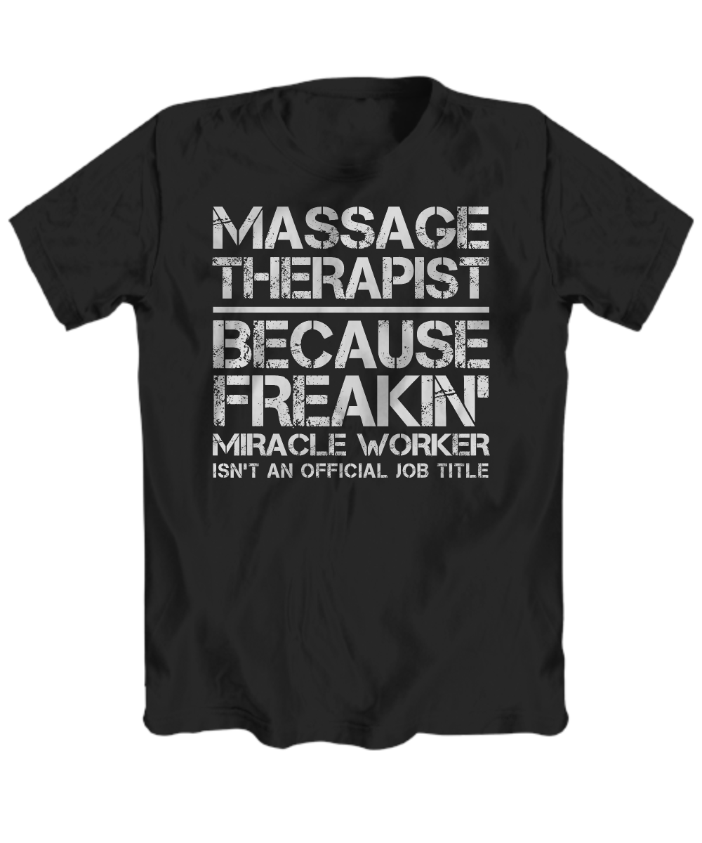Massage Therapist Miracle Worker Men's t-shirt - Premium t-shirt from MyDesigns - Just $16.95! Shop now at Lees Krazy Teez