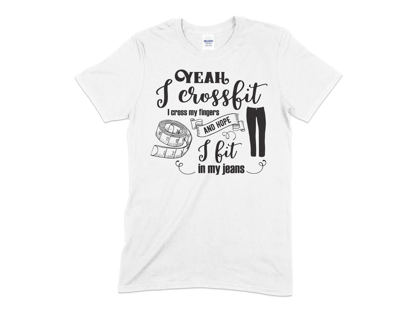 Yeah I crossfit i cross my fingers and hope i fit in my jeans - Premium t-shirt from MyDesigns - Just $19.95! Shop now at Lees Krazy Teez