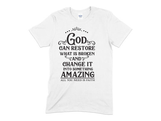 God can restore what is broken and change it into something amazing christian tee - Premium t-shirt from MyDesigns - Just $21.95! Shop now at Lees Krazy Teez
