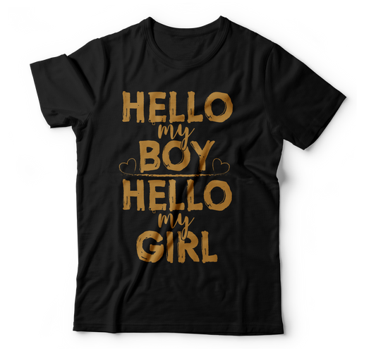 Hello my boy hello my girl t-shirt - Premium  from MyDesigns - Just $19.95! Shop now at Lees Krazy Teez