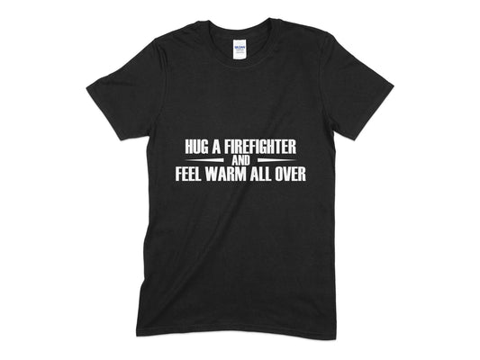 Hug a firefighter and feel warm all over t-shirt - Premium t-shirt from MyDesigns - Just $19.95! Shop now at Lees Krazy Teez