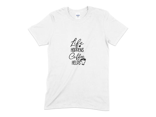 Life happens coffee helps t-shirt - Premium t-shirt from MyDesigns - Just $18.95! Shop now at Lees Krazy Teez