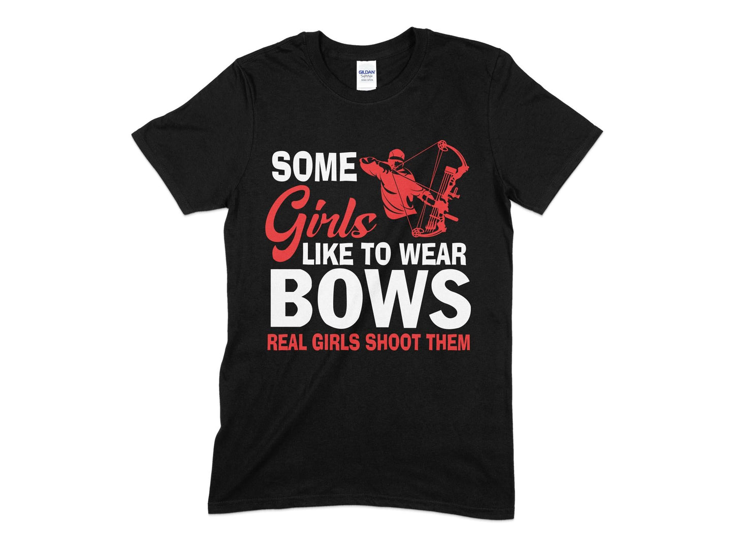 Some Girls like to wear bows real girls shoot them womens t-shirt - Premium t-shirt from MyDesigns - Just $19.95! Shop now at Lees Krazy Teez
