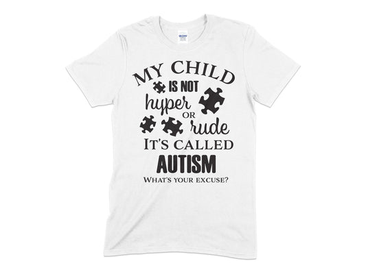 My child is not hyper or rude its called autism t-shirt - Premium t-shirt from MyDesigns - Just $19.95! Shop now at Lees Krazy Teez