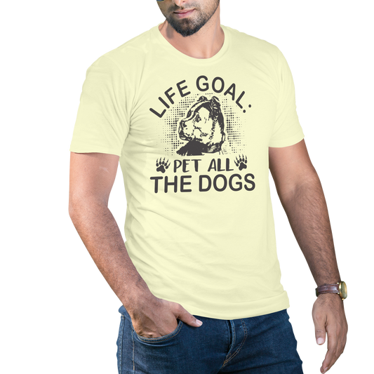 Life goal pet all the dogs t-shirt - Premium t-shirt from MyDesigns - Just $16.95! Shop now at Lees Krazy Teez