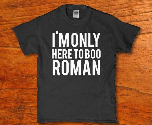 I'm only here to boo Roman parody t-shirt - Premium t-shirt from MyDesigns - Just $19.95! Shop now at Lees Krazy Teez