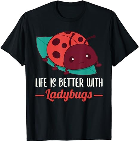 Life Is Better With Ladybugs T-Shirt - Premium t-shirt from Lees Krazy Teez - Just $19.95! Shop now at Lees Krazy Teez