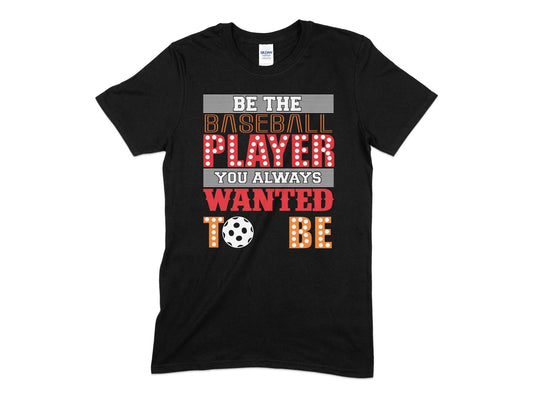 Be the baseball player you always wanted to be tee - Premium t-shirt from MyDesigns - Just $19.95! Shop now at Lees Krazy Teez
