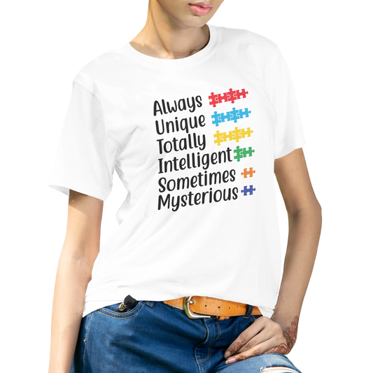 Always unique totally intelligent sometimes mysterious - Premium t-shirt from MyDesigns - Just $19.95! Shop now at Lees Krazy Teez