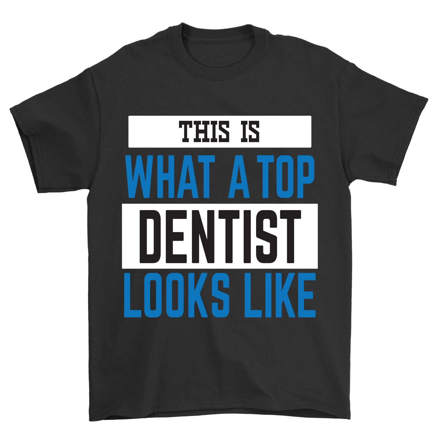 This is what a top dentist looks like t-shirt - Premium t-shirt from MyDesigns - Just $21.95! Shop now at Lees Krazy Teez