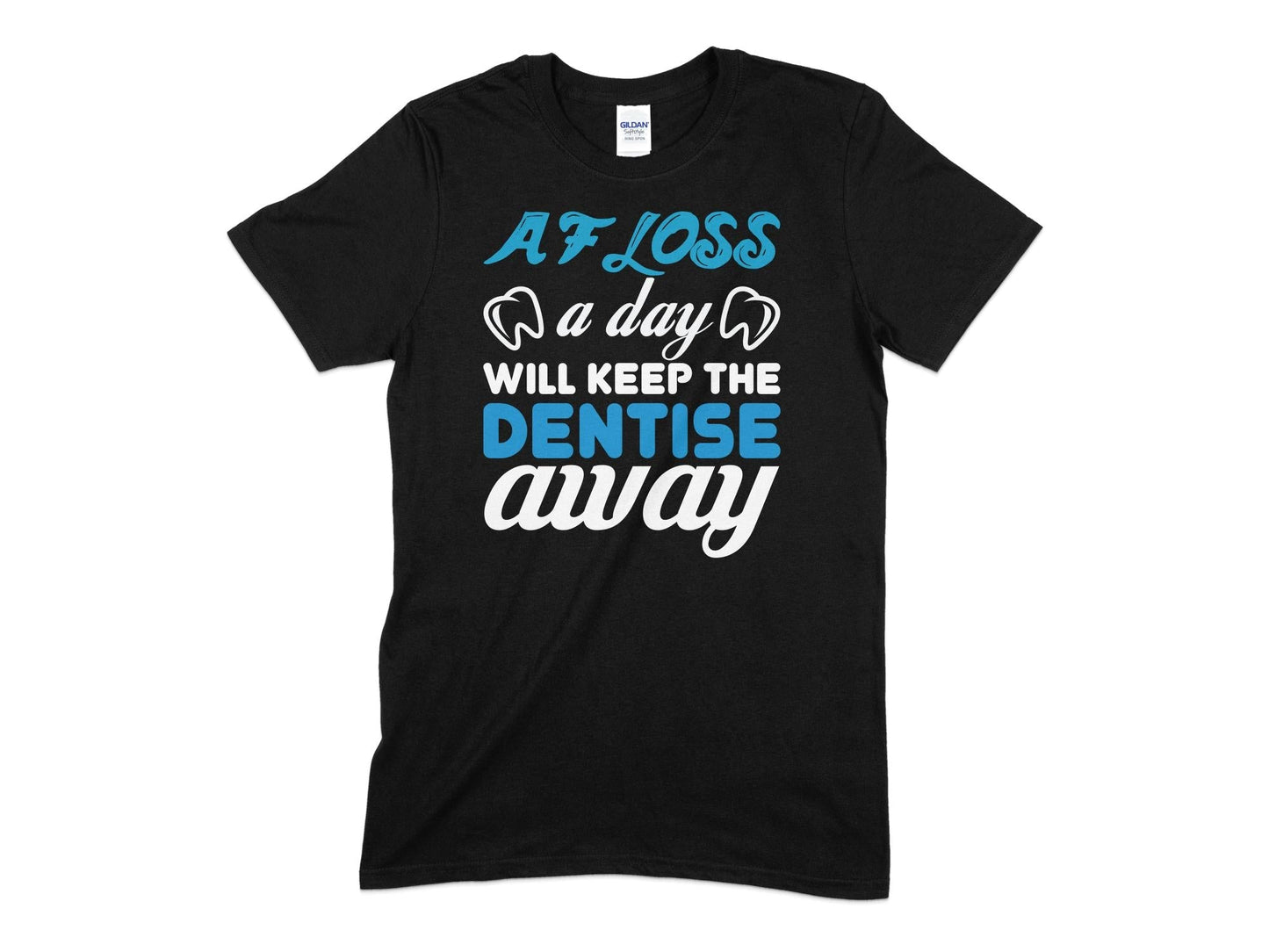 At loss a day will keep the dentise away t-shirt - Premium t-shirt from MyDesigns - Just $19.95! Shop now at Lees Krazy Teez