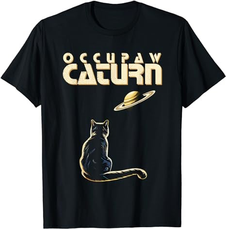 Space Cat Pun, Occupaw Caturn, for Men, Women and Kids T-Shirt - Premium t-shirt from MyDesigns - Just $19.95! Shop now at Lees Krazy Teez