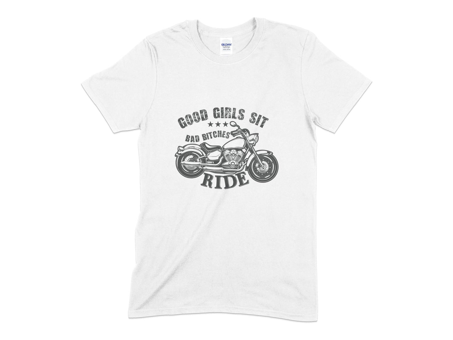 Good girls sit bad bitches ride t-shirt - Premium t-shirt from MyDesigns - Just $19.95! Shop now at Lees Krazy Teez