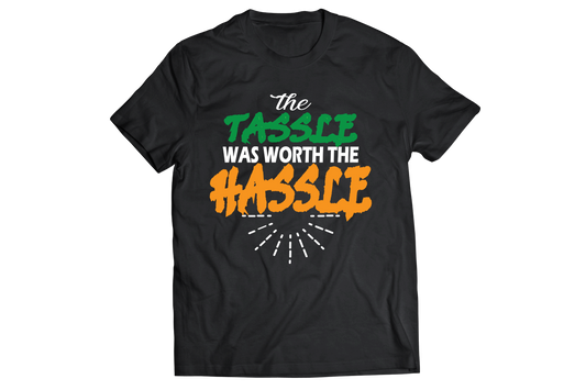 The tassle was worth the hassle t-shirt - Premium t-shirt from MyDesigns - Just $21.95! Shop now at Lees Krazy Teez