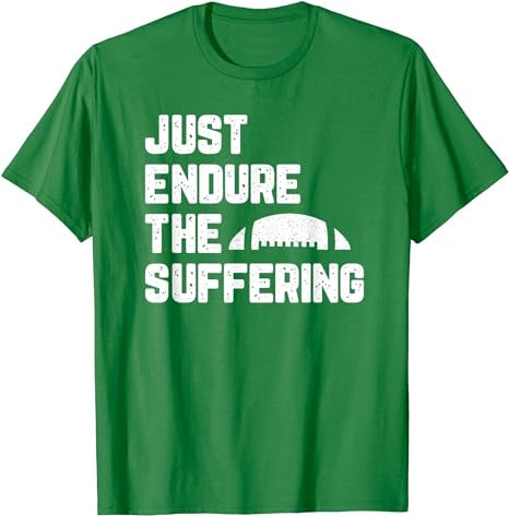 Just Endure The Suffering Football Vintage Funny T-Shirt - Premium t-shirt from Lees Krazy Teez - Just $19.95! Shop now at Lees Krazy Teez
