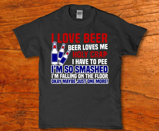 I love beer beer loves me I'm so smashed drinking t-shirt - Premium t-shirt from MyDesigns - Just $19.95! Shop now at Lees Krazy Teez