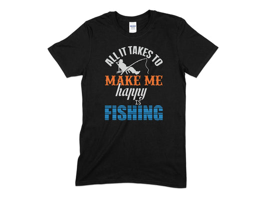All it takes to make me happy is fishing - Premium t-shirt from MyDesigns - Just $21.95! Shop now at Lees Krazy Teez