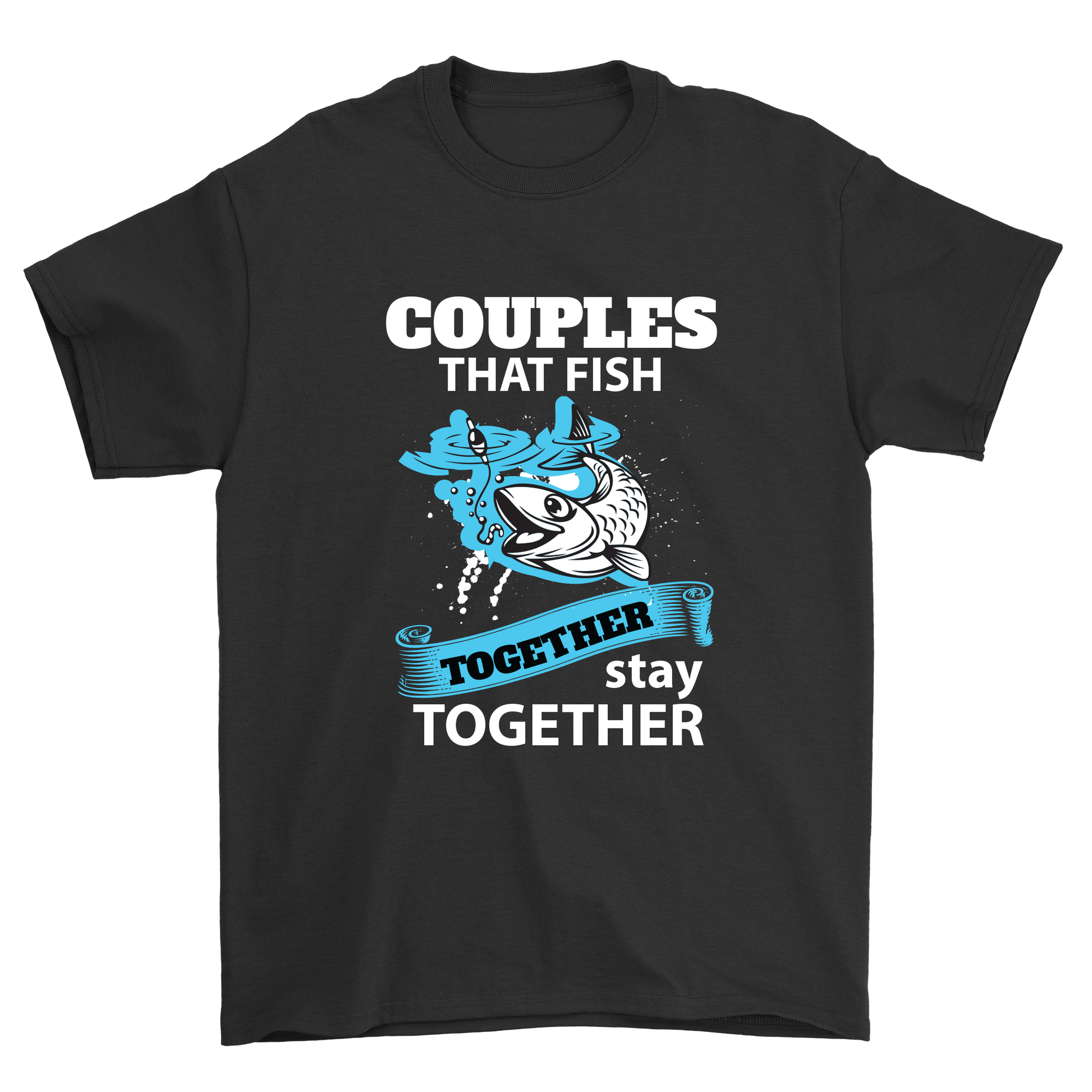 Couples that fish together stay together - Premium t-shirt from MyDesigns - Just $21.95! Shop now at Lees Krazy Teez