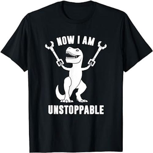 Now I Am Unstoppable Funny T-Rex T-Shirt - Premium t-shirt from MyDesigns - Just $16.95! Shop now at Lees Krazy Teez