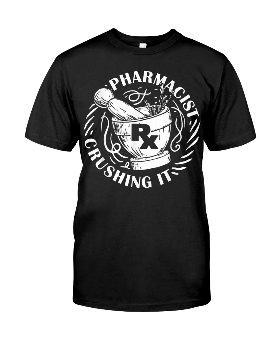 Pharmacy Saying Pharmacist Crushing T Shirt Classic T-Shirt - Premium t-shirt from MyDesigns - Just $16.95! Shop now at Lees Krazy Teez