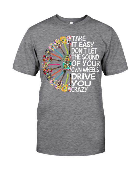 Don't let the sound of your own wheels drive you crazy t-shirt - Premium t-shirt from MyDesigns - Just $19.95! Shop now at Lees Krazy Teez