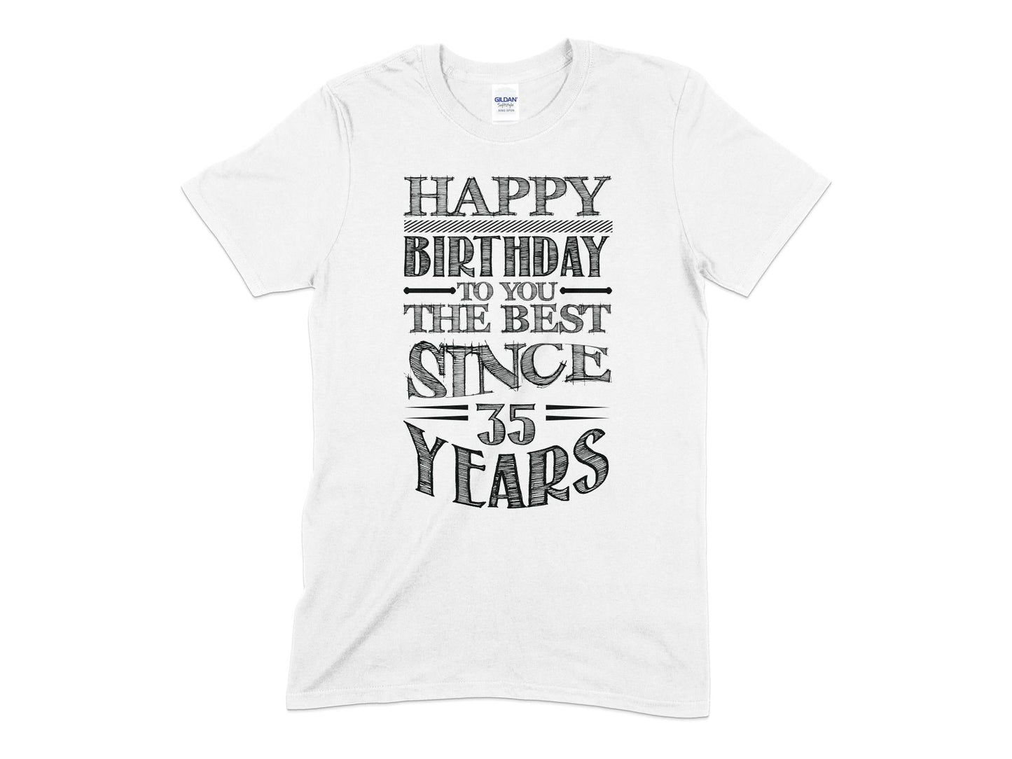 Happy birthday to you the best since 35 years Unisex t-shirt - Premium t-shirt from MyDesigns - Just $19.95! Shop now at Lees Krazy Teez