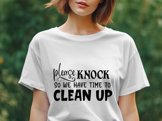 please knock so we have time to clean up awesome Women's t-shirt - Premium t-shirt from MyDesigns - Just $19.95! Shop now at Lees Krazy Teez