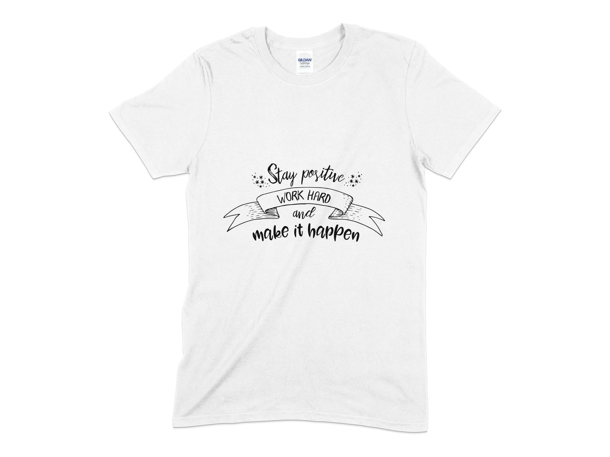 Stay positive work hard and make it happen t-shirt - Premium t-shirt from MyDesigns - Just $21! Shop now at Lees Krazy Teez