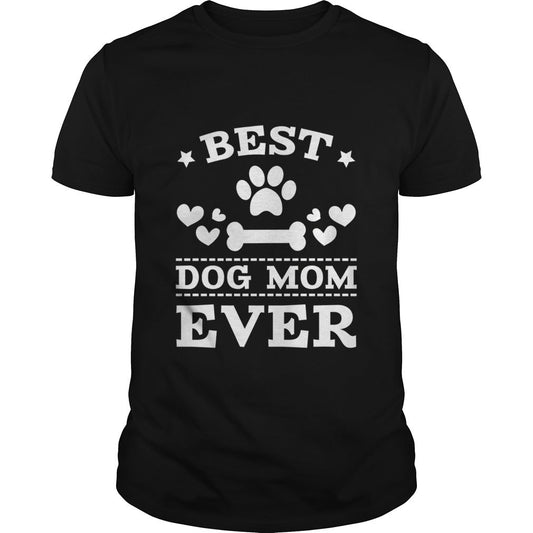 Best Dog mom ever animal Women's t-shirt - Premium t-shirt from MyDesigns - Just $19.95! Shop now at Lees Krazy Teez