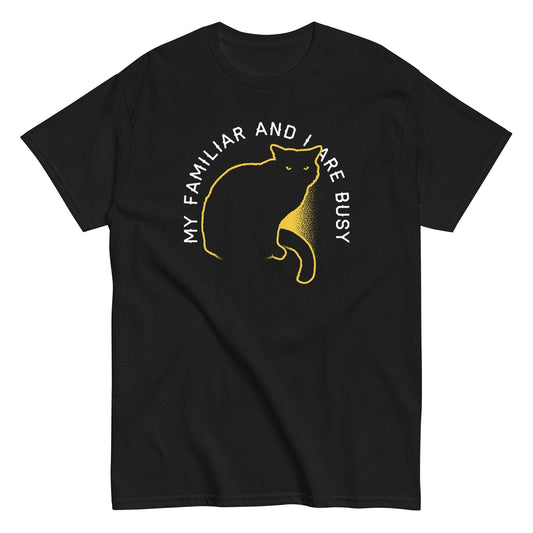 My familiar and i are busy cat awesome t-shirt - Premium t-shirt from MyDesigns - Just $19.95! Shop now at Lees Krazy Teez