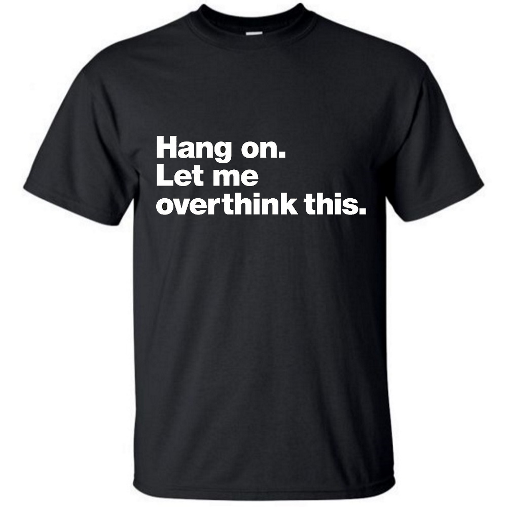 Hang on let me overthing this unisex t-shirt - Premium t-shirt from MyDesigns - Just $19.95! Shop now at Lees Krazy Teez