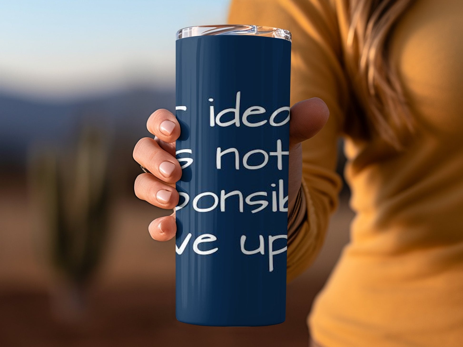 Your idea of me is not my responsibilty tumbler - Premium tumbler from MyDesigns - Just $29.95! Shop now at Lees Krazy Teez