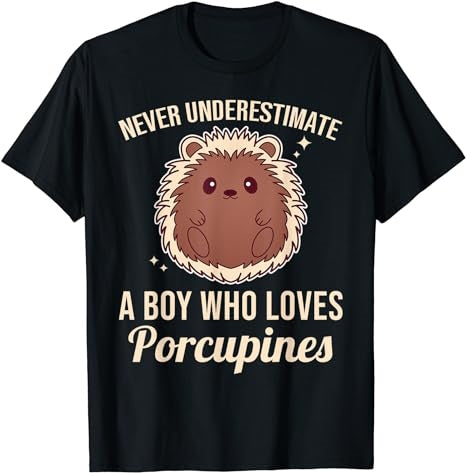 Never Underestimate A Boy Who Loves Porcupines T-Shirt - Premium t-shirt from MyDesigns - Just $19.95! Shop now at Lees Krazy Teez