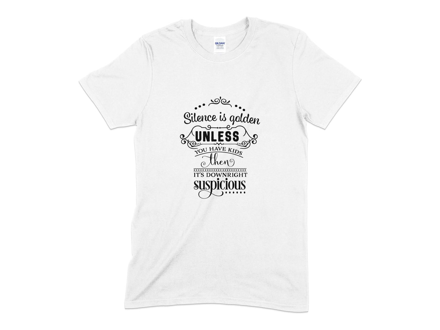 Silence is golden unless you have kids then its downright suspicious t-shirt - Premium t-shirt from MyDesigns - Just $19.95! Shop now at Lees Krazy Teez