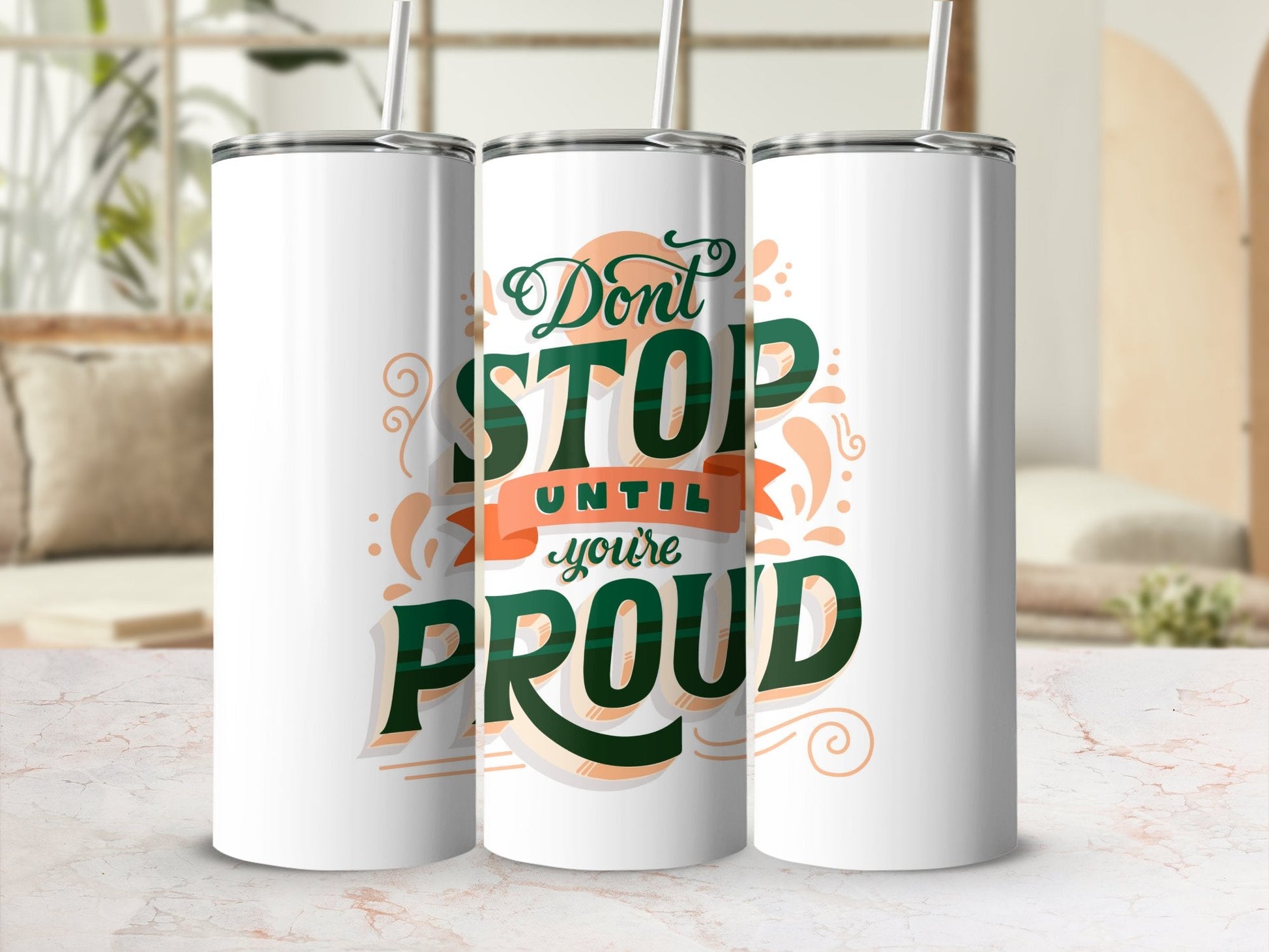 Don't stop until you're proud 20oz skinny tumbler - Premium tumbler from MyDesigns - Just $26.95! Shop now at Lees Krazy Teez